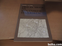 TRGI IN MESTA NA SLOVENSKEM ŠTAJERSKEM J. CURK ZALOŽBA OBZORJA 1991