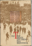 Trst-Trieste - dve imeni, ena identiteta  / Boris M. Gombač