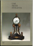 Ure skozi stoletja / Vesna Bučić