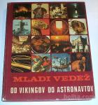 OD VIKINGOV DO ASTRONAVTOV- Tomaž Weber