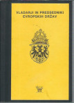 Vladarji in predsedniki evropskih držav / Zmago Pezdirc, Matjaž Anžur