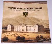 VOJAŠKI MUZEJ SLOVENSKE VOJSKE Vojaški muzej Slovenije 2007,