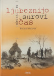 Z LJUBEZNIJO SKOZI SUROVI ČAS, Bogdan Osolnik