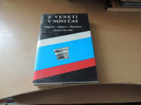 Z VENETI V NOV ČAS ODGOVORI- ODMEVI- OBRAVNAVE I. TOMAŽIČ SAMOZALOŽBA
