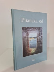ZGODOVINA ○Piranska sol ○A4 format ●nerabljena