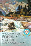 ZGODOVINA REŠEVANJA V GORAH NAD KAMNIKOM