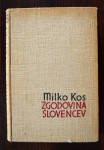 Zgodovina Slovencev: od naselitve do petnajstega stoletja, Milko Kos