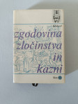 ZGODOVINA ZLOČINSTVA IN KAZNI (Christopher Hibbert)