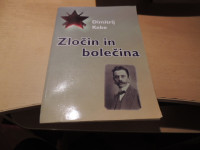 ZLOČIN IN BOLEČINA D. KEBE ZALOŽBA AMALIETTI 2015