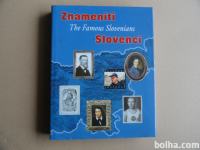 ZNAMENITI SLOVENCI, THE FAMOUS SLOVENIANS
