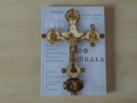 OD ZORE DO MRAKA Križi iz zbirke Narodnega muzeja Slovenije