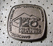 PLANINSKA ZNAČKA 120 obletnica 1izleta HPD-večja 32 x 32 mm.