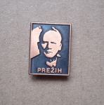 PREŽIHOV VORANC PREŽIH ZNAČKA ZNAČKE