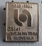 Značka 35 let hokeja na travi v Sloveniji 1949/1984