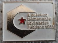 Značka 6. Delovno tekmovanje kovinarjev Slovenije Ljubljana 1986