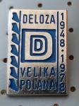 Značka DELOZA Velika Polana 1948/1978