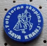 Značka Folklorna skupina Sava Kranj