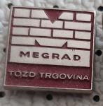 Značka  Gradbeno podjetje  MEGRAD Tozd Trgovina