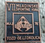 Značka Gradis 7. mladinske športne igre Tozd Ge Ljubljana Okolica 1978