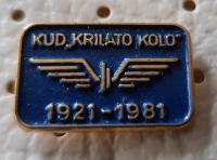 Značka Kulturno umetniško društvo KUD Krilato kolo 1921/1981 železnica