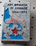 Značka NOB Artiljerijska brigada IV. armade 1944/1974