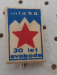 Značka NOB Mlaka 30 let svobode