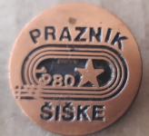 Značka NOB Praznik občine Ljubljana Šiška 1980
