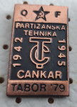 Značka OF Partizanska tehnika Cankar 1942/1945 Tabor 1979