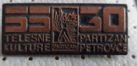 Značka PARTIZAN Petrovče 55 let telesne kulture na zaponko