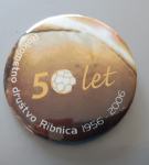 Značka priponka Rokometno društvo Ribnica 50 let