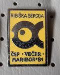 Značka Ribiška sekcija ČGP Večer Maribor 1981 rumena
