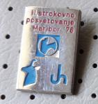 Značka Zlatorog Maribor II. strokovno posvetovanje 1978