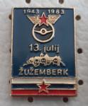 Značka ZŠAM Žužemberk 13.7. 1943/1983 Zveza šoferjev in avtomehanikov