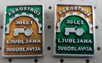 Znački Agrostroj Ljubljana Jugoslavija 30 let traktor