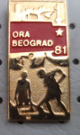 Značka Mladinska delovna akcija ORA Beograd 1981
