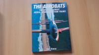 Bill Yenne:The aerobats,the world"s great aerial demonstration teams