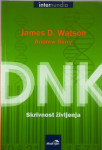 DNK; SKRIVNOST ŽIVLJENJA, James D. Watson in Andrew Berry
