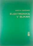 ELEKTRONIKA V SLIKAH, Gustav Buscher