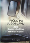 FIČKO PO JUGOSLAVIJI, Martin Pogačar