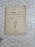 FIZIKA (MEHANIKA I AKUSTIKA) KRUZ KRIVAČIČ 1949