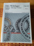 Katalog FAG Walzlager - Kugellager, Rollenlager, Gehause, Zebehor