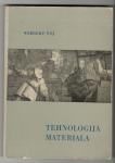 Norbert Voj, TEHNOLOGIJA MATERIALA