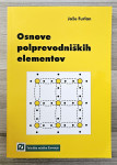 OSNOVE POLPREVODNIŠKIH ELEMENTOV Jože Furlan