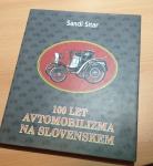 Sandi Sitar: 100 let avtomobilizma na Slovenskem