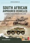 South African Armoured Vehicles: A History of Innovation& Excellence
