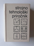 STROJNO TEHNOLOŠKI PRIROČNIK, TZS 1987