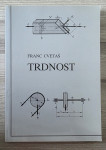 TRDNOST Franc Cvetaš