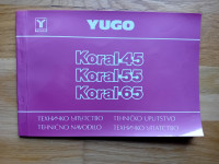 Yugo Koral 45 - Tehnično navodilo, 1988