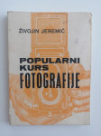 ŽIVOJIN JEREMIĆ, POPULARNI KURS FOTOGRAFIJE