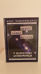 ZNANOST ■V SLOVENSKI ASTRONOMIJI (Ogrinc,Tomec, Kunaver)